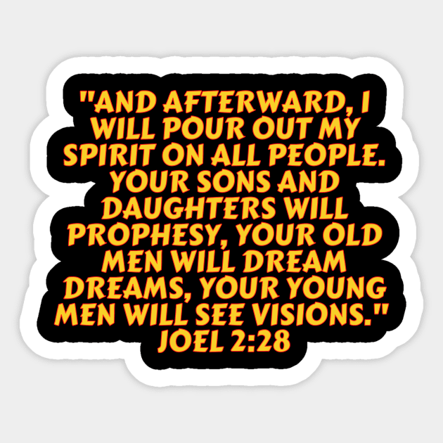 Bible Verse Joel 2:28 Sticker by Prayingwarrior